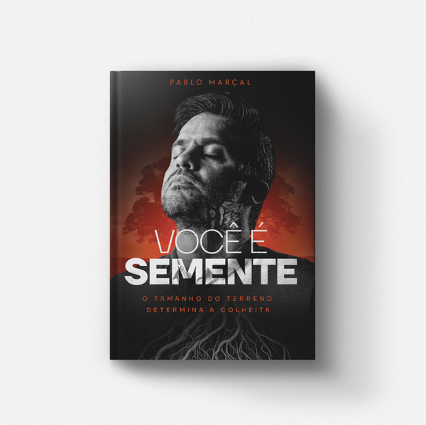 Livro Voce é Semente - Pablo Marçal